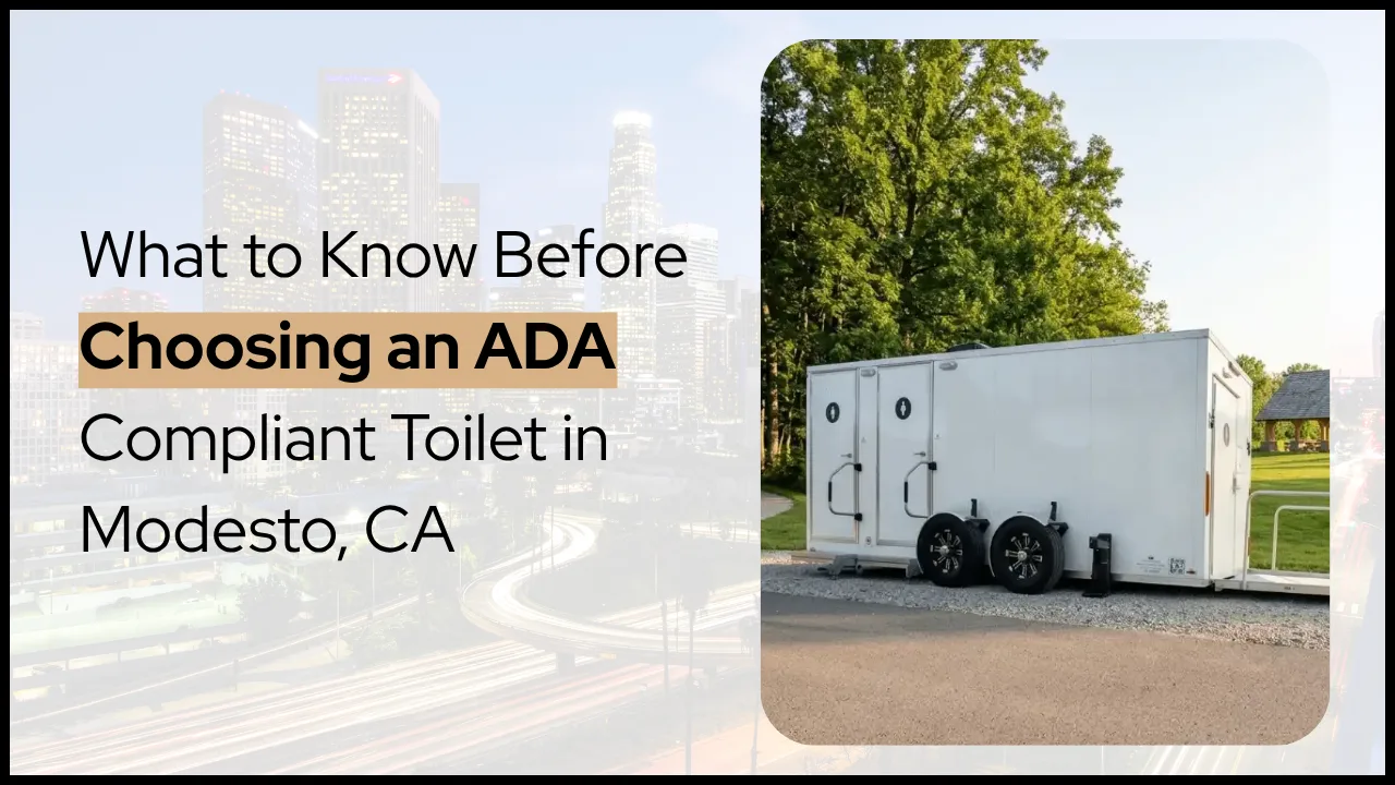 What to Know Before Choosing an ADA Compliant Toilet in Modesto, CA
